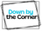 Down by the Corner - Home